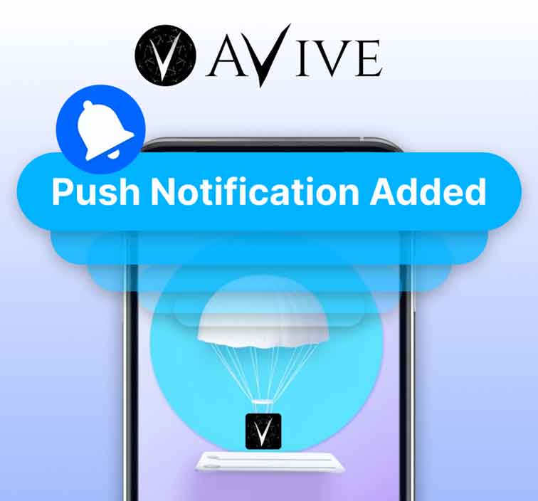 Avive上线新功能！引入推送通知以简化空投领取功能！