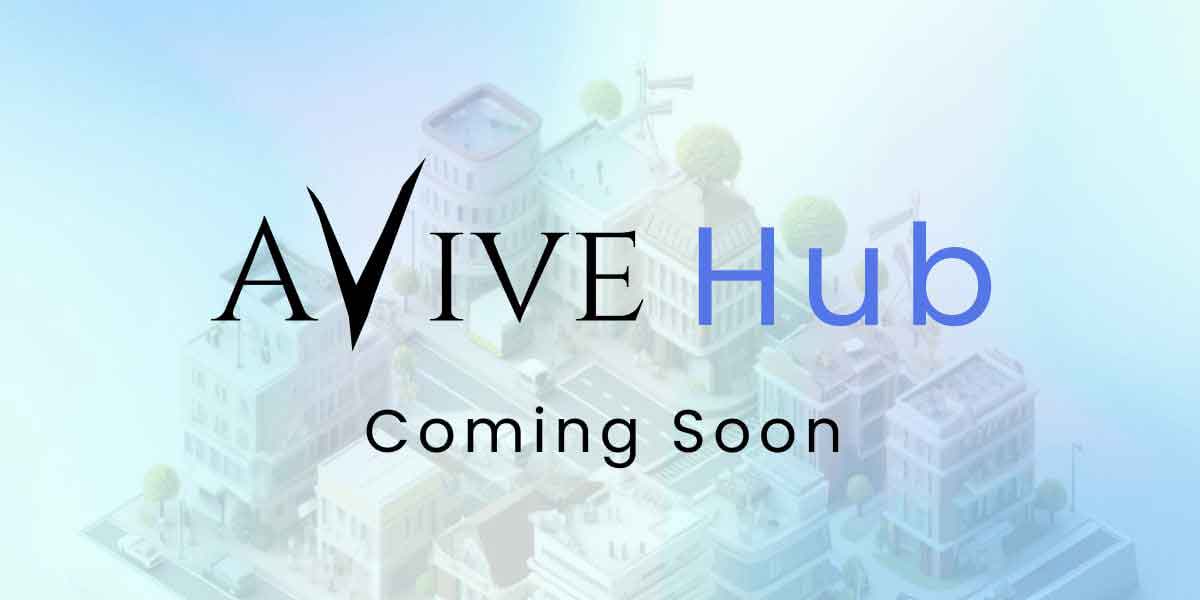 Avive公告，Avive Hub即将推出，让我们一起期待吧