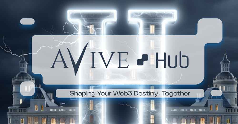 为什么要拥抱Avive Hub？你的探索从这里开始。